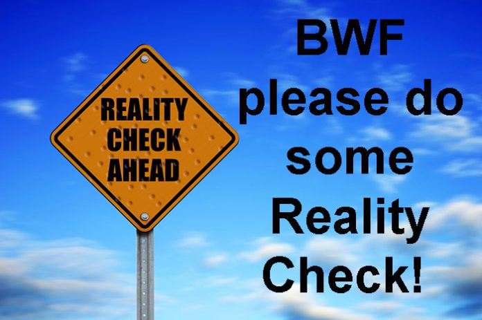 Out of touch, incompetence and what other terms can I use to describe BWF? Let me know!