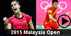 2015 Malaysia Open badminton videos